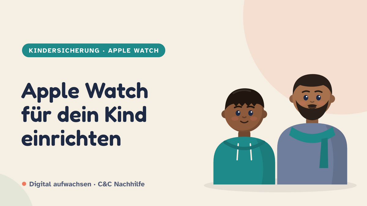 Titelbild: Apple Watch Kindermodus, Familienkonfiguration ohne eigenes iPhone, Vater und Kind im Kurs-Look