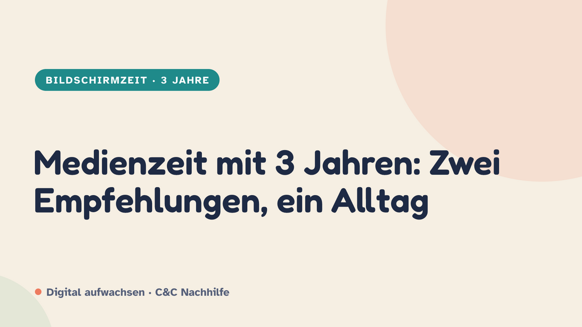 Titelbild: Medienzeit mit 3 Jahren, zwei Empfehlungen und ein Alltag