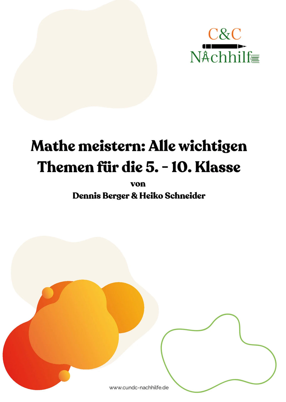Mathe meistern: Alle wichtigen Themen für die 5. - 10. Klasse