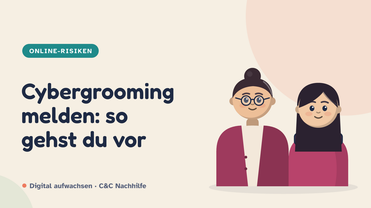 Titelbild: Cybergrooming melden, Schritt für Schritt. Mutter und Tochter im Kurs-Look