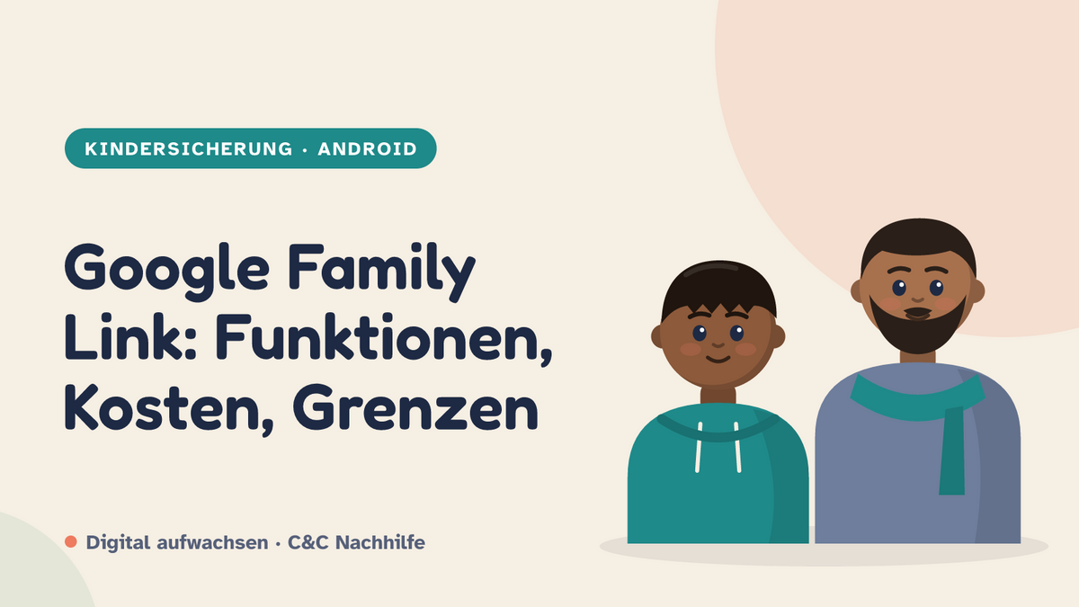 Titelbild: Google Family Link, Vater und Kind im Kurs-Look