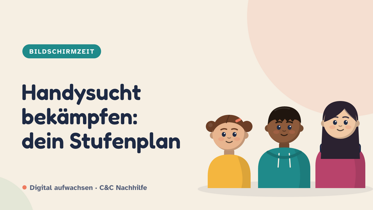 Titelbild: Handysucht bekämpfen, Stufenplan für Eltern. Drei Kinder im Kurs-Look