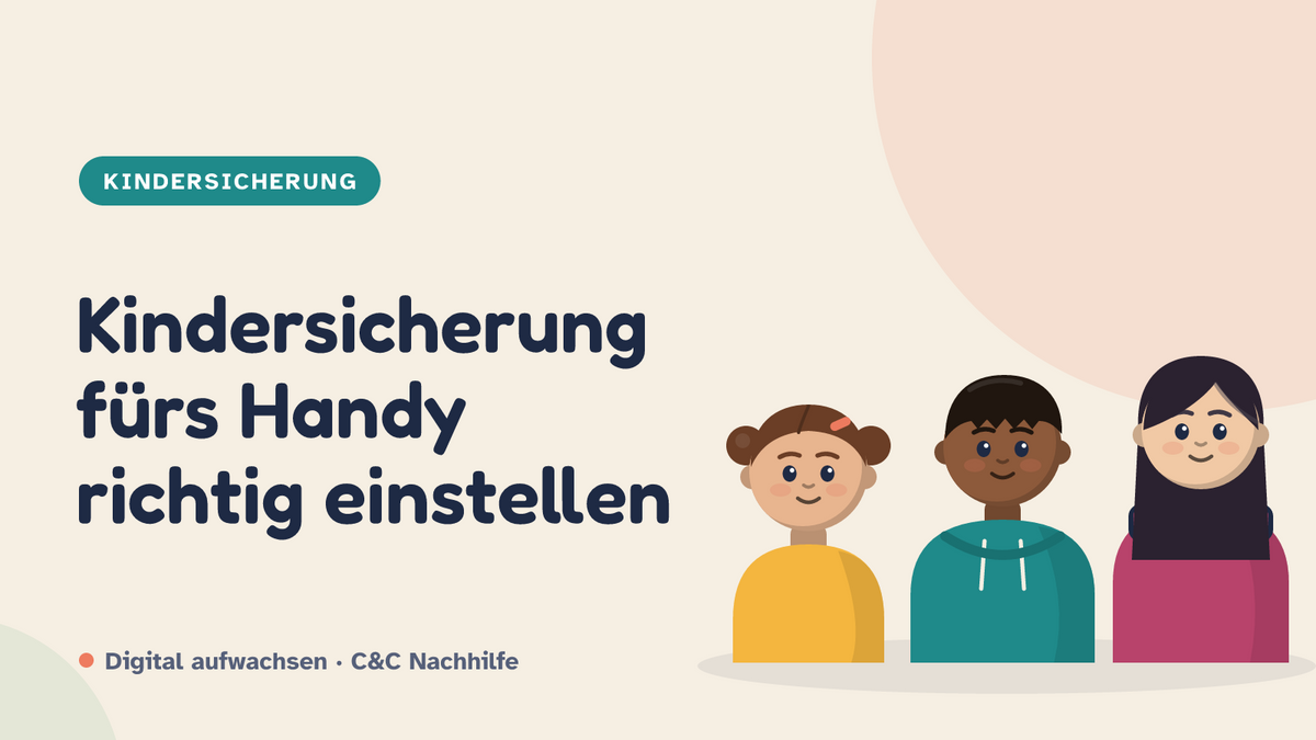 Titelbild: Kindersicherung fürs Handy, drei Kinder im Kurs-Look