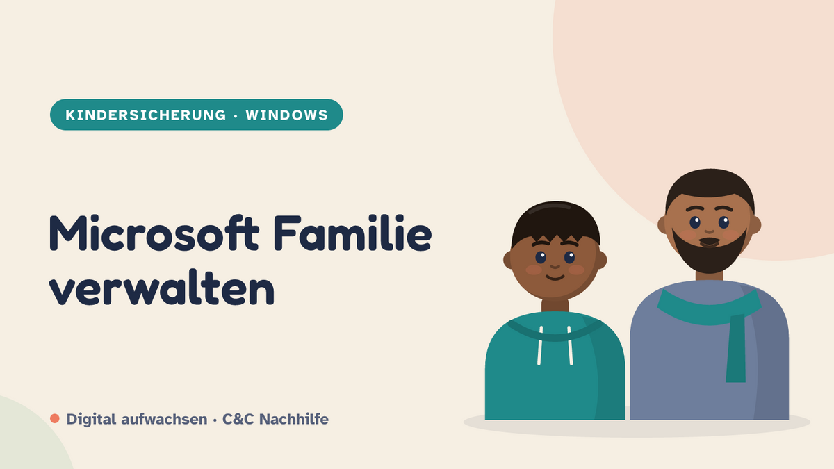 Titelbild: Microsoft Familie verwalten, Kind und Vater im Kurs-Look