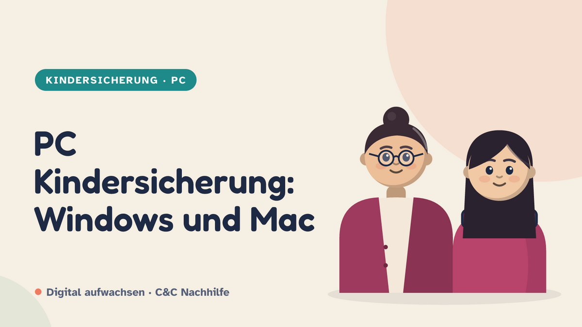 Titelbild: PC Kindersicherung, Windows und Mac einrichten. Mutter und Tochter im Kurs-Look