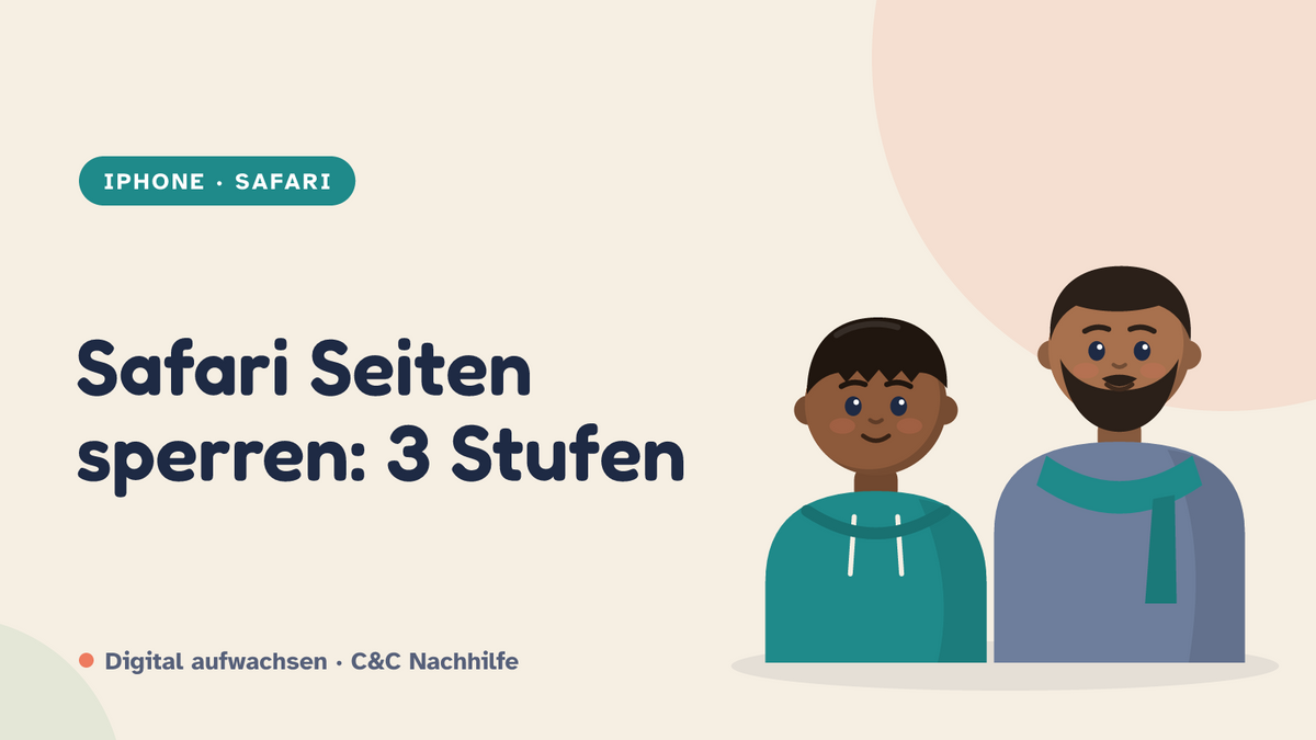 Titelbild: Safari Seiten sperren. Vater und Kind im Kurs-Look