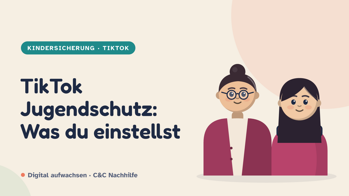 Titelbild: TikTok Jugendschutz, was voreingestellt ist und was du einstellst. Mutter und Tochter im Kurs-Look