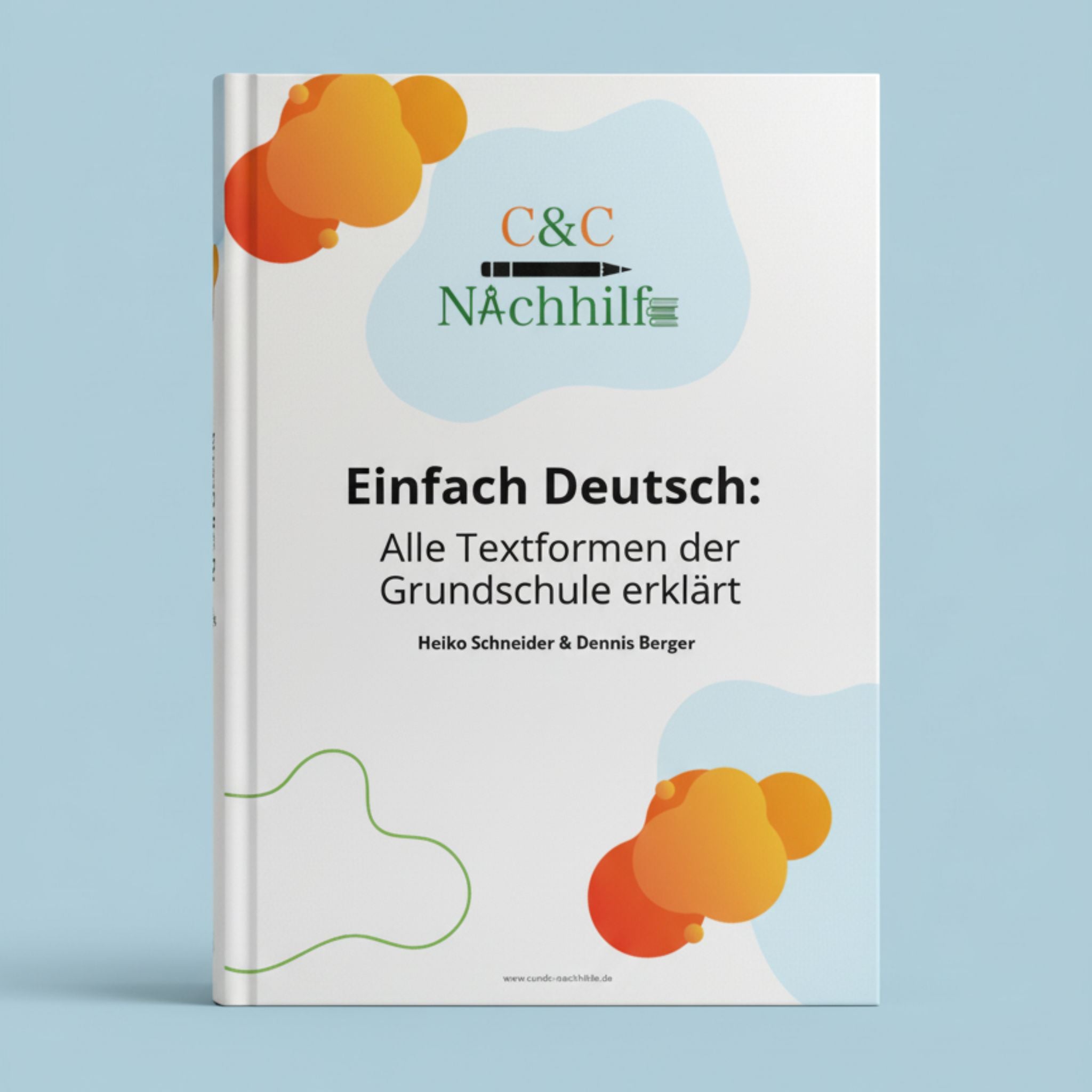 Einfach Deutsch: Alle Textformen der Grundschule einfach erklärt