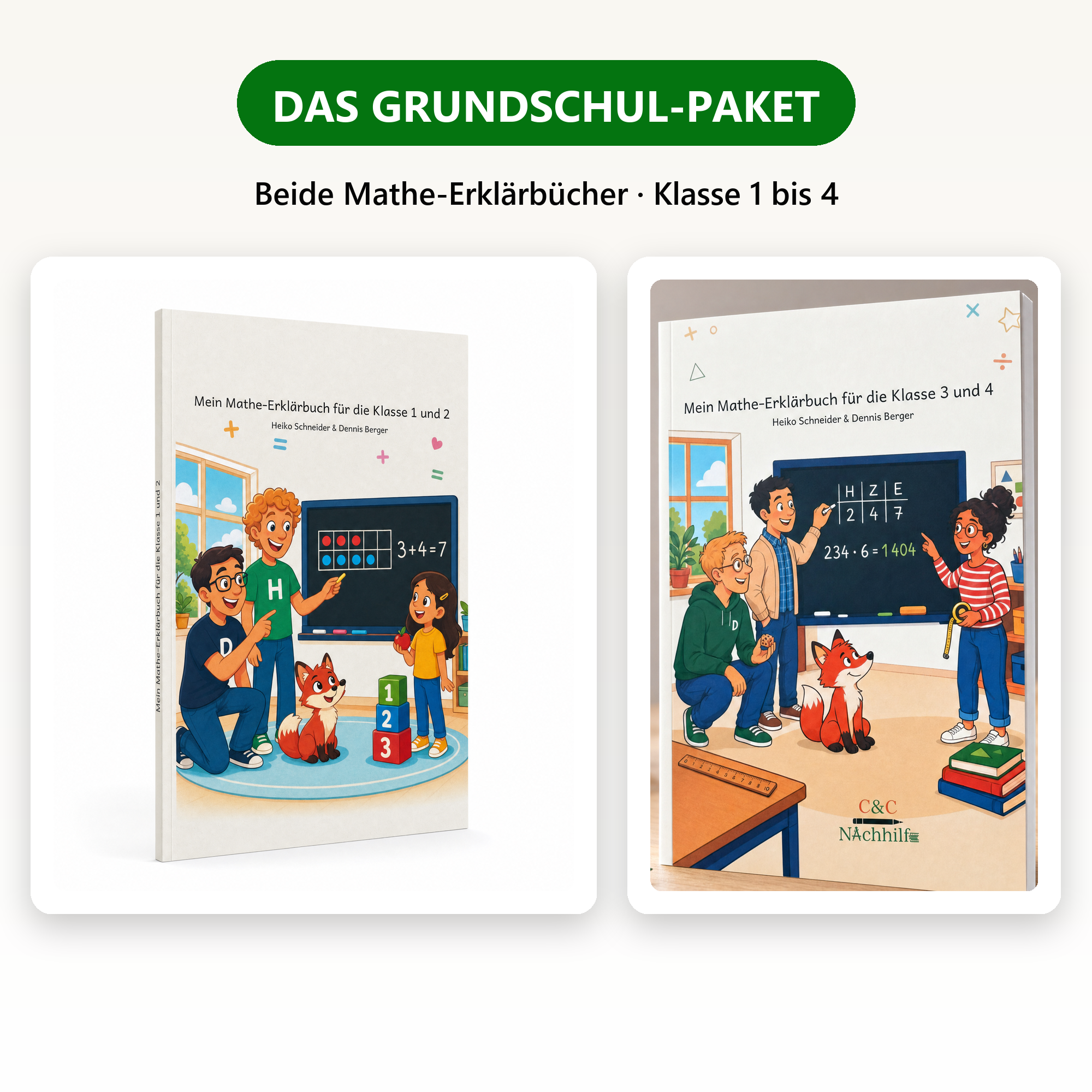 Das Grundschul-Paket: beide Mathe-Erklärbücher für die Klasse 1 bis 4 von C&C Nachhilfe